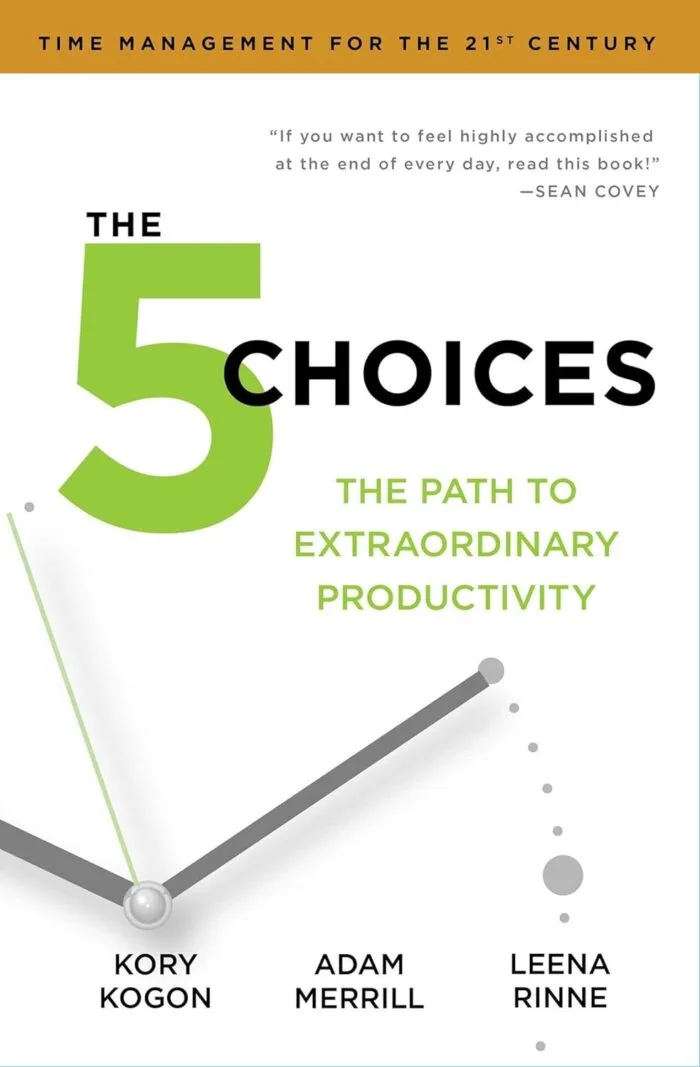 The 5 Choices