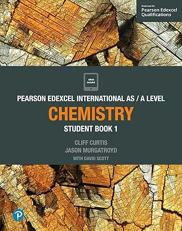 Chemistry Student Book 1 : Edexcel International A Level